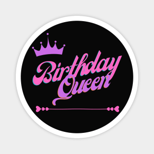 birthday queen Magnet